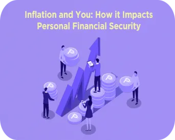 Inflation Impacts Personal Financial Security 