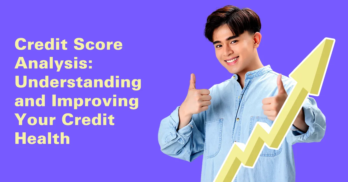 Credit Score Analysis