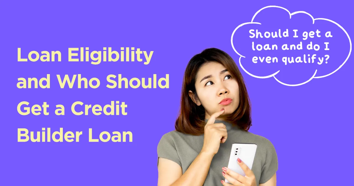 Get a Credit Builder Loan