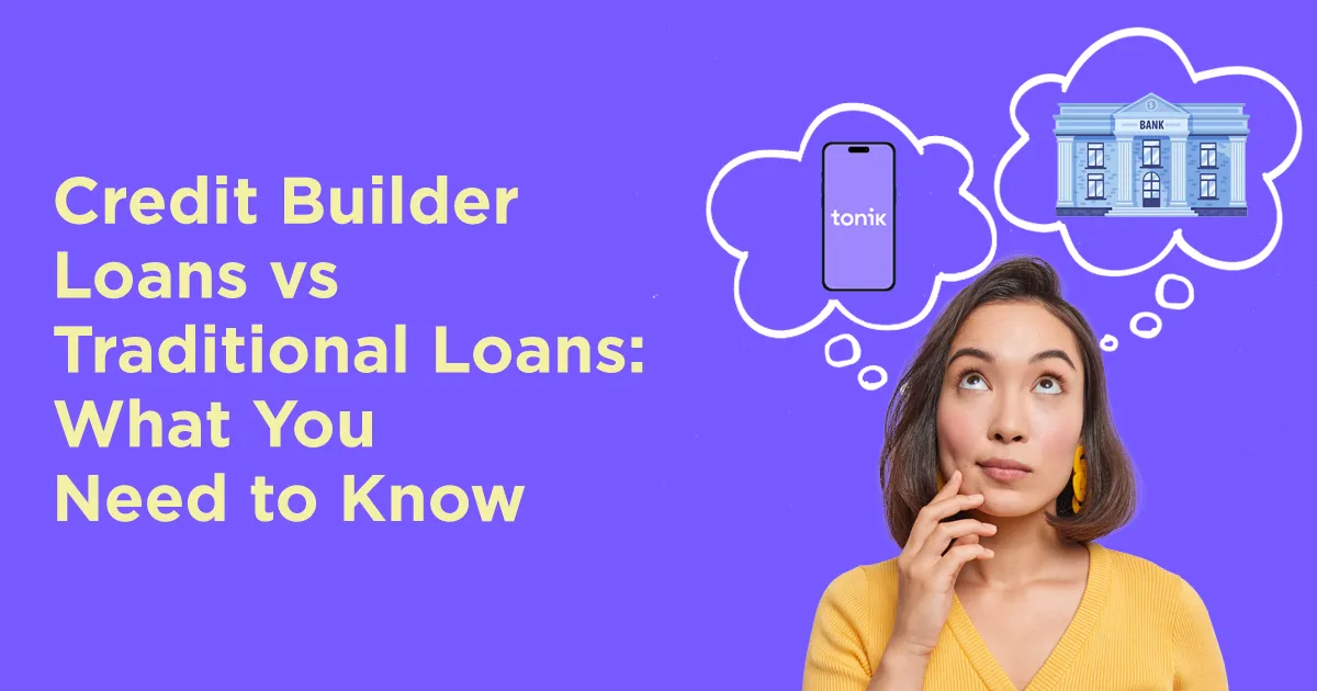 Understanding Credit Builder Loans vs Traditional Loans: What You Need to Know